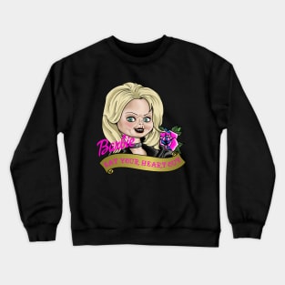 Barbie Eat Your Heart Out Crewneck Sweatshirt